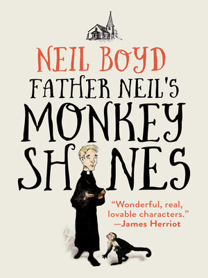 cover image of Father Neil's Monkeyshines